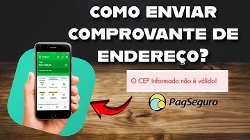 PagSeguro Não Aceita Seu CEP Veja Como Resolver e Enviar o Comprovante de Endereço!