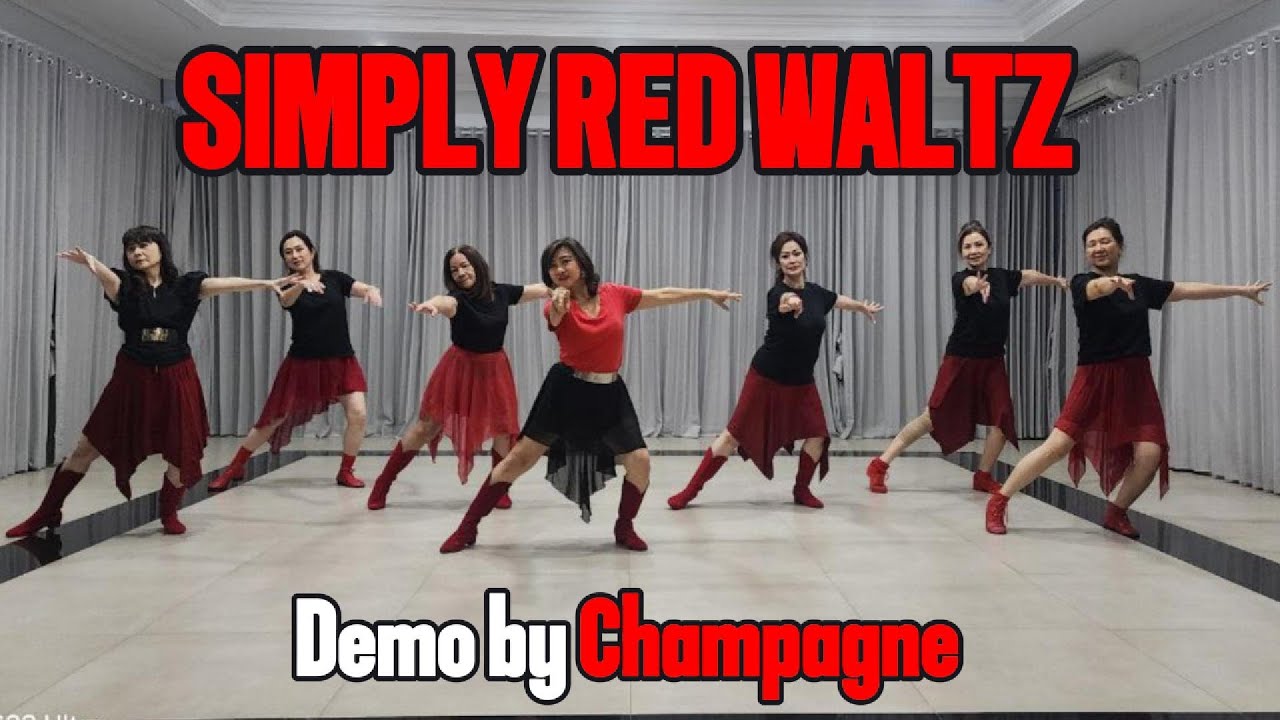 Simply Red Waltz Line Dance - Demo by Champagne