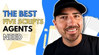 The BEST 5 Scripts Every Agent Needs in Today's Market