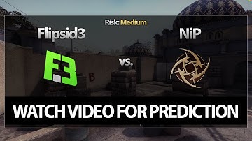 CS:GO Bet Prediction: Flipsid3 vs. Ninjas in Pyjamas (03/03/15)