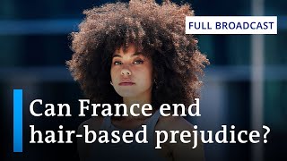 DW News March 28 | France backs ban on hairstyle discrimination | Full Broadcast