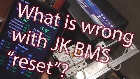JK BMS. How to calibrate voltage. And what is wrong with reset function.