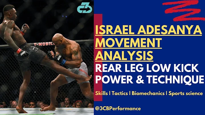 How Israel Adesanya generates devastating rear leg low kick power