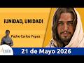 Evangelio De Hoy, Jueves 21 Mayo 2026 #PadreCarlosYepes l Juan 17, 20-26 #Evangelio Mp3 Song