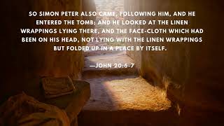 Why Did Jesus Fold the Cloth That Covered His Face in the #Tomb