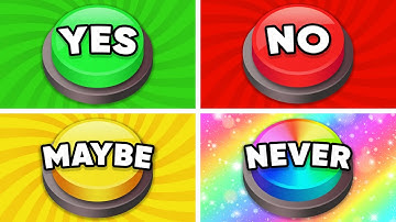 Choose One Button - YES or NO or MAYBE or NEVER 🟢🔴🟡🟣 Quiz Galaxy