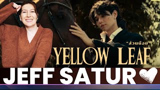 Jeff Satur - ส่วนน้อย (Yellow Leaf)【Official Music Video】🍁 Reaction & Review