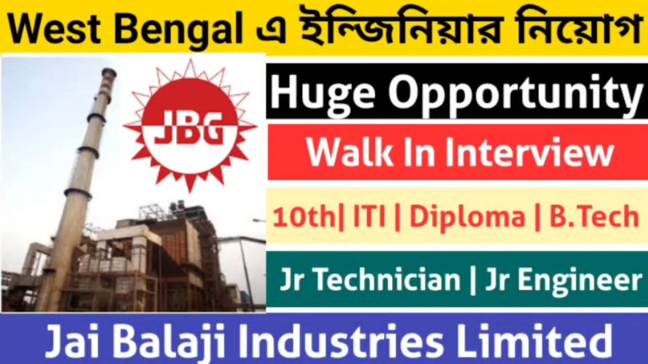 Engineering Job Vacancy In West Bengal ITI Job Vacancy Jai Balaji