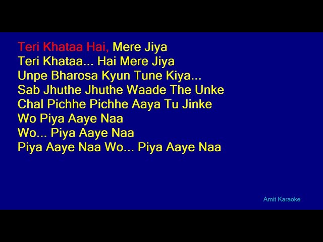 Piya Aaye Na - KK Tulsi Kumar Duet Hindi Full Karaoke with Lyrics class=