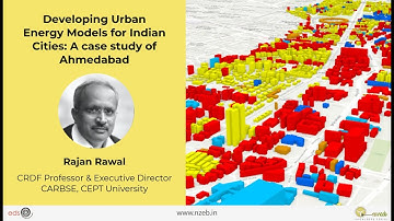 NZEB Knowledge Series | Developing Urban Energy Models for Indian Cities: A case study of Ahmedabad