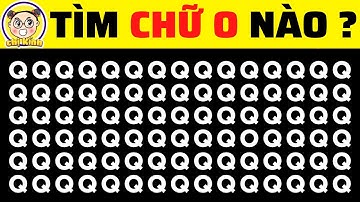 Top 9 Câu Đố Tinh Mắt Thách Thức Giới Hạn Thị Lực Của Bạn | Chị Kính Đố Vui