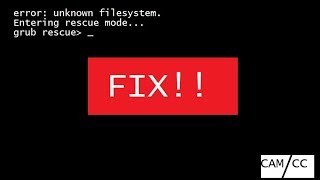 Error: Unknown Filesystem Entering rescue mode Fix!!!