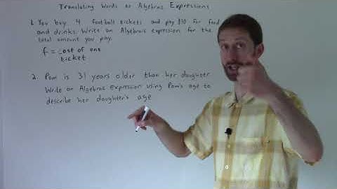 Translating a Word Sentence into an Algebraic Expression