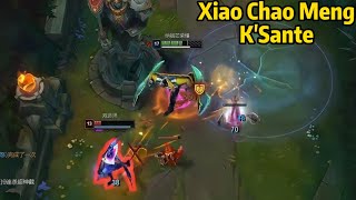 Xiao Chao Meng K'Sante: His K'Sante is GOD LEVEL!