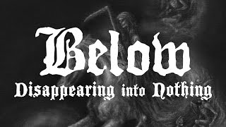 Watch Below Disappearing Into Nothing video