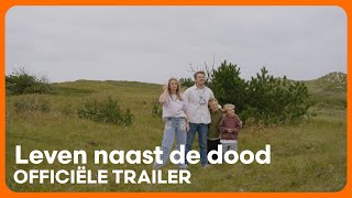 Leven naast de dood - TRAILER | BNNVARA | NPO Start