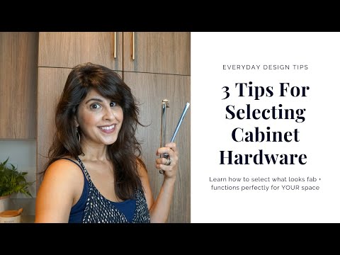 everyday-interior-design-tips-|-3-tips-for-selecting-cabinet-hardware