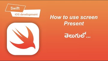 11. తెలుగులో | Learn about Screen Present & Dismiss in Telugu #ios #swift #xcode #telugu #simulator