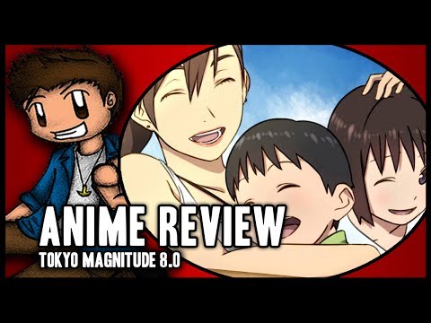 Anime Review | Tokyo Magnitude 8.0