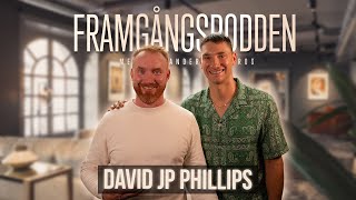 Ta dig ur depression, bästa tipsen! - David JP Phillips | Framgångspodden