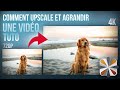 Tuto comment upscale et agrandir une vido