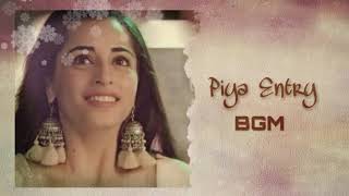 Nazar  S1 BGM | Daivik Piya Entry BGM 🔱 | Niyati  Fatnani |