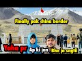 Finally pak to china | warning ⚠️ yaha pr apki jaan bhe ja sagtii hai .. babar akbar vlog