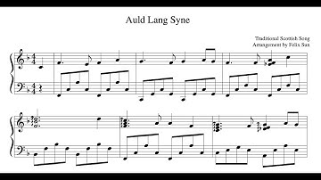 Auld Lang Syne - Sheet Music (beautiful piano solo)