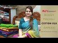 Budget friendly cotton silk sarees  smart regular wear and office wear sarees 25th april  26ape