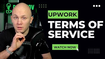 Upwork Terms of Service: What You Should Know