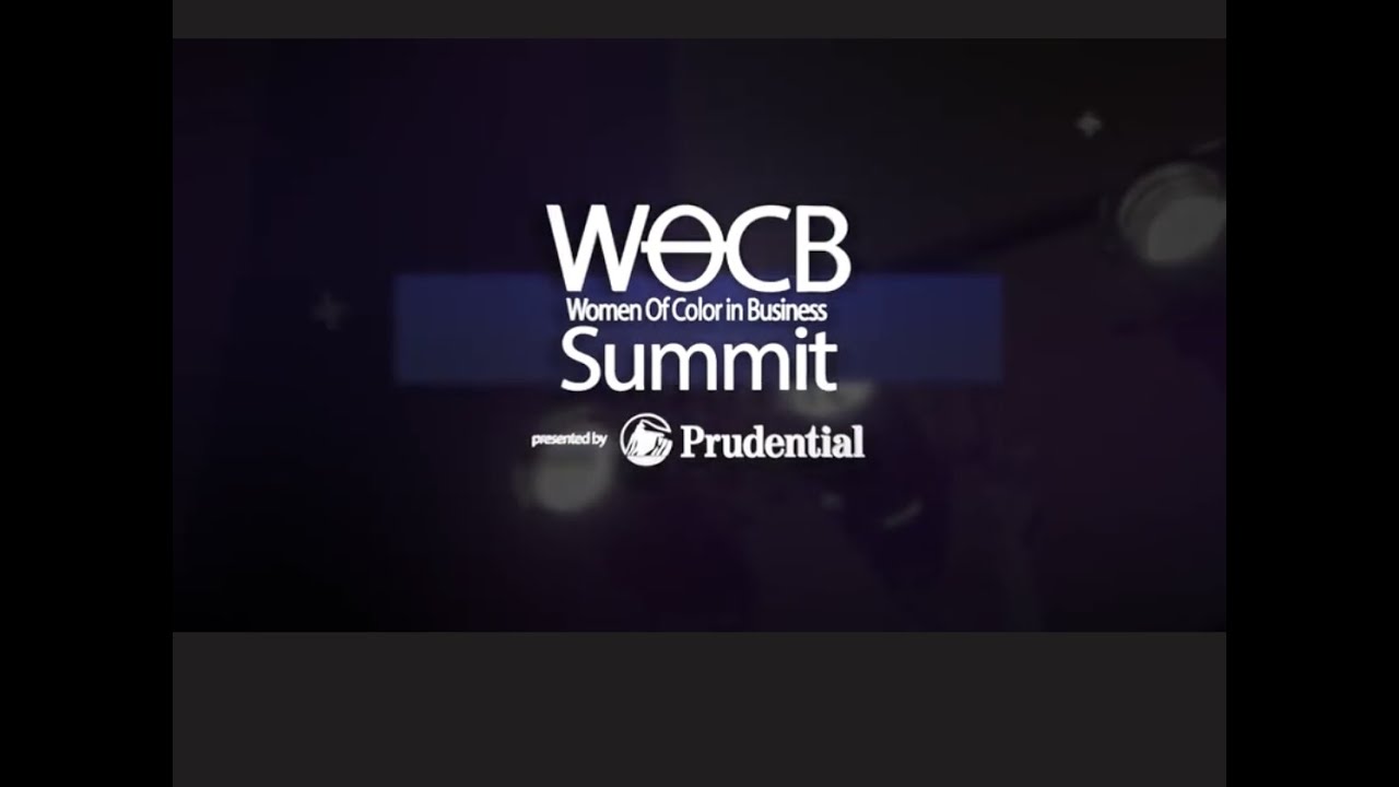 The Women of Color in Business Summit (2022 WOCB Panel) - YouTube