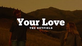 The Outfield - Your Love (Traducida al Español)