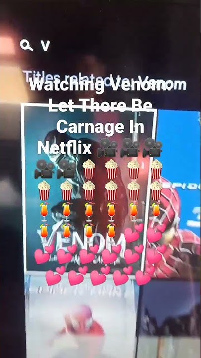 Is Venom: Let There Be Carnage free on Netflix?