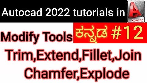 Autocad Modify tools (Trim,Extended,Fillet,chamfer,Explode,join,selection window)// Auto cad 2022