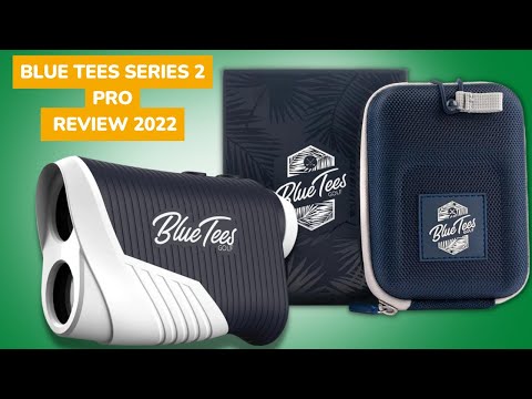 BLUE TEES SERIES 2 PRO REVIEW 2022 | BEST GOLF RANGEFINDER WITH SLOPE- BLUE TEES GOLF