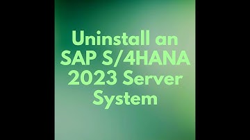 Uninstall an SAP S4HANA 2023 Server System