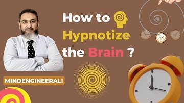 How to Hypnotize the Brain l MindEngineerAli l SunoDigital l NLPmantra