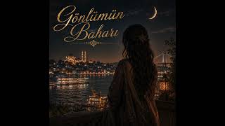 Gönlümün Baharı