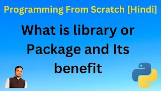 31 What Is Library Why And How To Import Concept - Theory