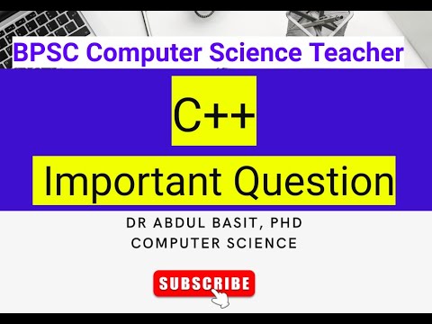 BPSC Computer Science Teacher | Programming in C++ Set - 2 | Most ...