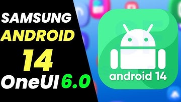 Samsung Android 14 OneUI 6.0 Is Here 🔥 | S22 S21 S21 FE A52 A52s A53 A51 F62 M52 A33 S20 FE M53 A73