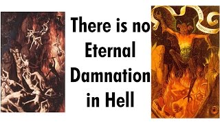 There is No Eternal Damnation in Hell