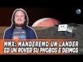 MMX : Manderemo un lander e un rover sulle lune di Marte Phobos e Deimos!