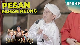 Paman Meong ke Sultan, Bencana Ini Belom Berakhir - Sultan Aji