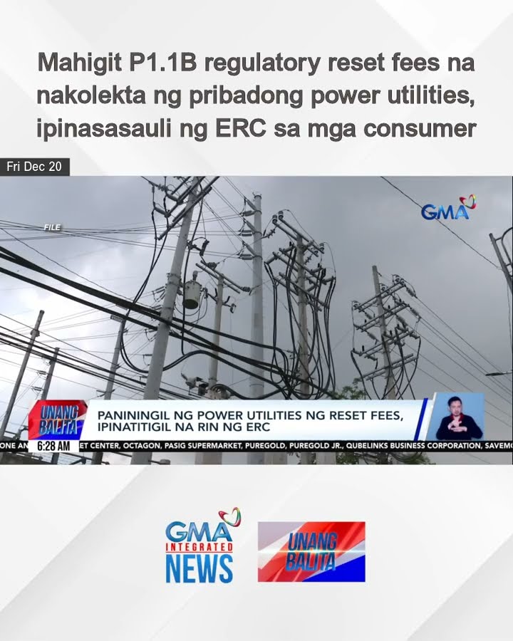 Mahigit P1.1B regulatory reset fees na nakolekta ng pribadong power utilities,... | Unang Balita
