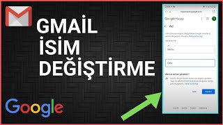 GMAİL İSİM DEĞİŞTİRME (Google Kullanıcı Adı) Resimi