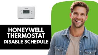 How to Easily Disable Scheduled Timing on your Honeywell RTH221B1039_U1 Thermostat