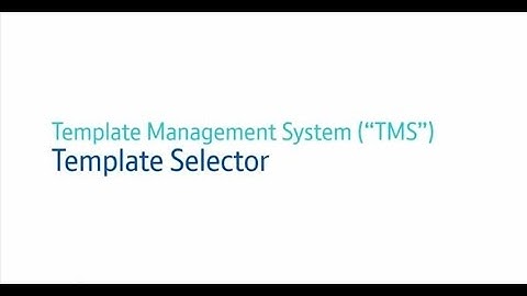 Template Management System (TMS) - Template Selector