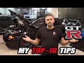 Our TOP TEN Best SKYLINE GT-R Tuning Tips and Tricks - Must Watch for GT-R Owners