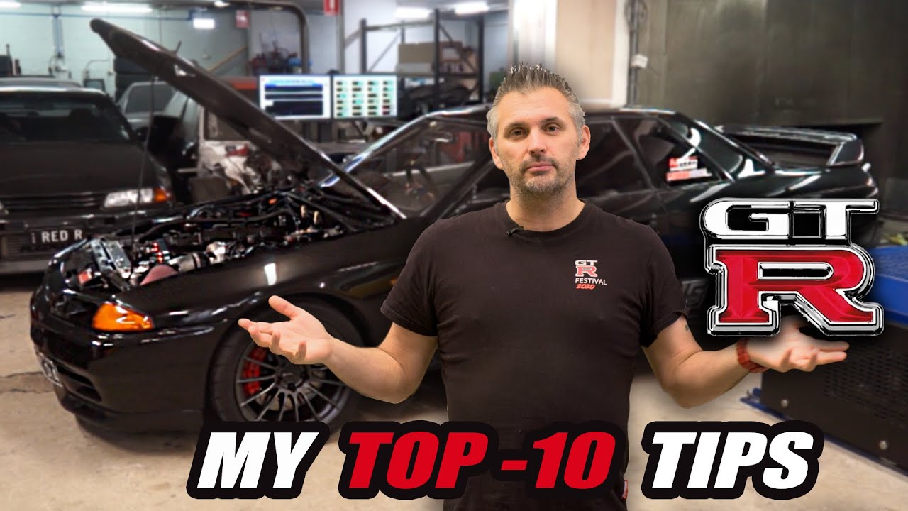 Our TOP TEN Best SKYLINE GT-R Tuning Tips and Tricks - Must Watch for GT-R Owners